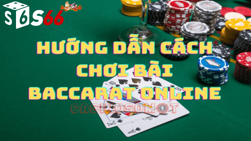 Baccarat trực tuyến S66